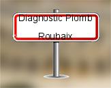 Diagnostic Plomb avant démolition sur Roubaix